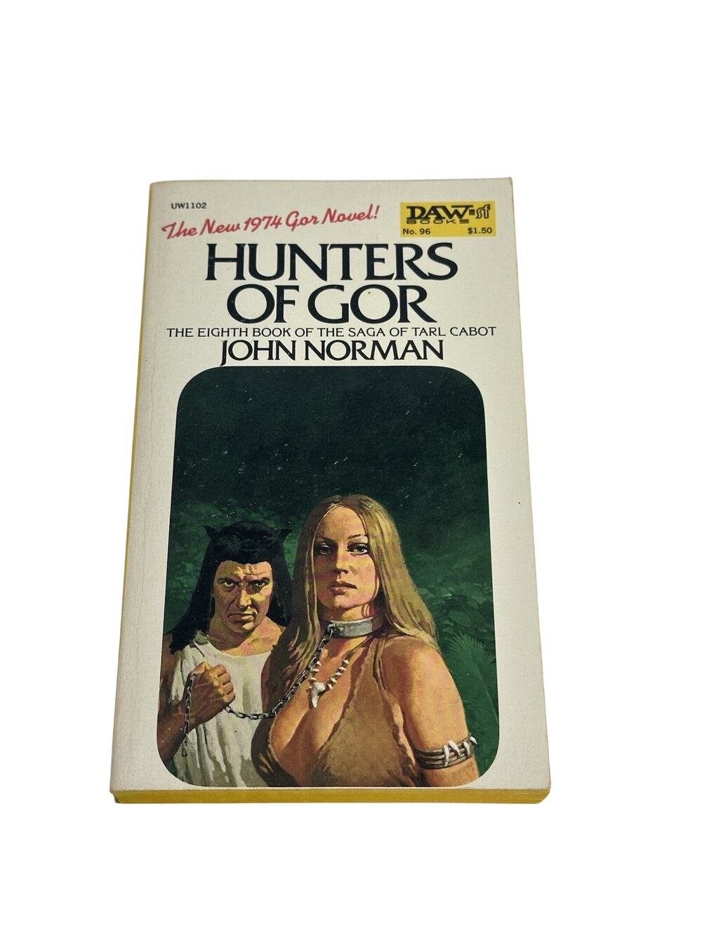 HUNTERS OF GOR. THE EIGHTH BOOK OF THE SAGA OF TARL CABOT. By John. Norman *VG+*